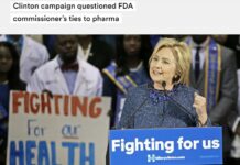 “Clinton Campaign Questioned FDA Commissioner’s Ties to Pharma”