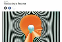 “Medicating a Prophet”