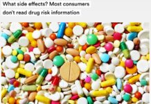 “What Side Effects? Most Consumers Don’t Read Drug Risk Information”