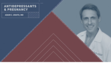 Antidepressants and Pregnancy: The Risks and Potential Harm to Normal Fetal Development
