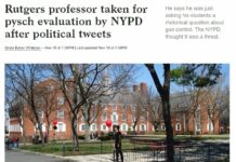 “Rutgers Professor Taken for Pysch Evaluation by NYPD After Political Tweets”