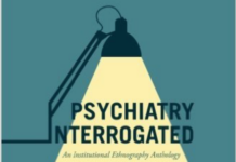 Psychiatry Interrogated: A Book Review