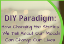 Changing the Stories we Tell Ourselves can Change our Lives