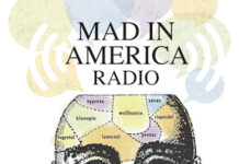 MIA RADIO: Expanding the Audience for “Critical Psychiatry” Perspectives