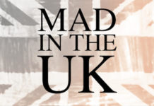 Mad in the UK mad in the uk