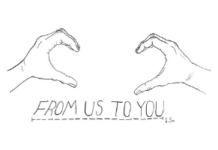 Lived Wisdom on Panic, Worry and Isolation Two hands forming a heart with the words "From Us To You."