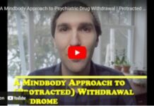 A Mindbody Approach to Psychiatric Drug Withdrawal